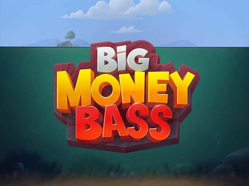 Big Money Bass
